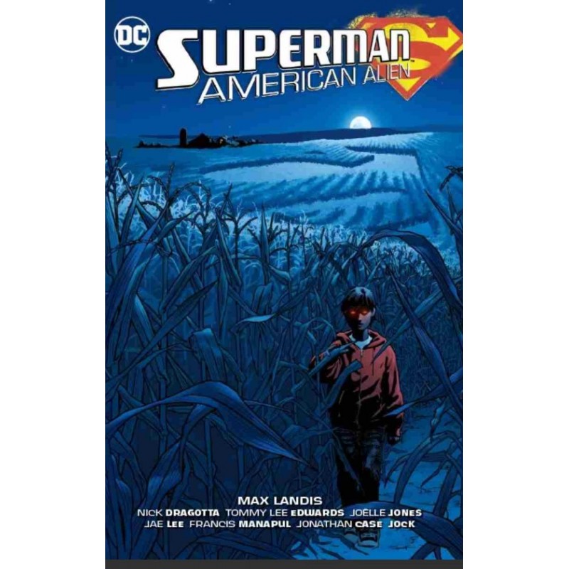 Superman: American alien |Max Landis Οξύ