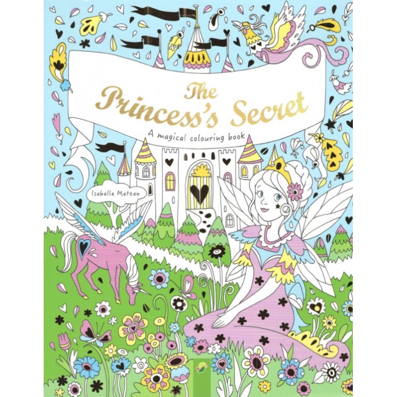 The Princess's Secret | Isabelle Metzen