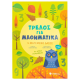 Τρελός Για Μαθηματικά: Το Μαγεμένο Δάσος |Με απίθανα αυτοκόλλητα|Bertola Linda Εκδόσεις Σαββάλας
