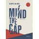 Mind the gap |Λάζαρος Αλεξάκης 
