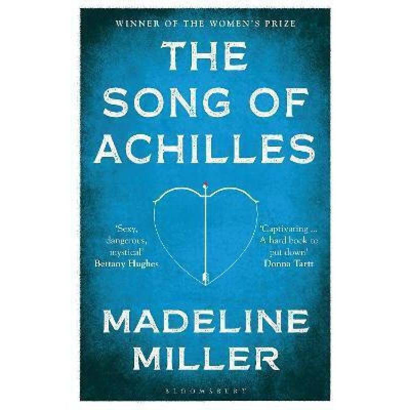 The Song of Achilles, Bloomsbury Modern Classics|Madeline Miller