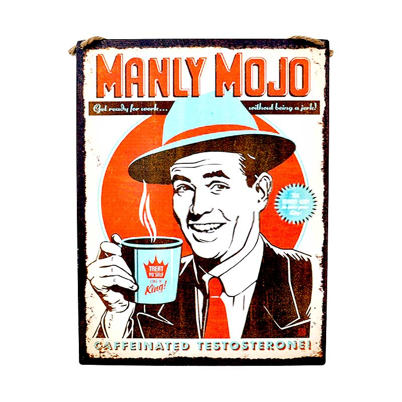 Πινακίδα Μεταλλική "Manly Mojo" 30x23εκ